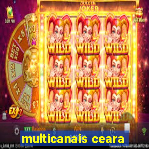 multicanais ceara